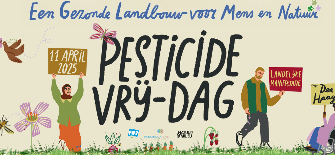 PesticideVrij-Dag: tijd voor een pesticidevrije toekomst!
